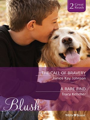 cover image of The Call of Bravery/A Rare Find
